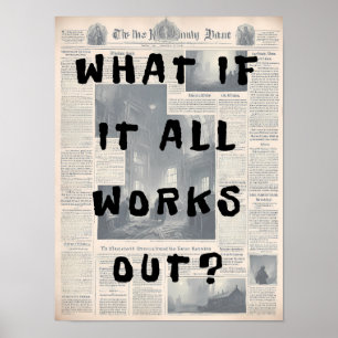 Póster Y Si Todo Funciona, Estilo Periódico Retro