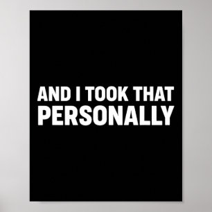 Póster Y Tomé Ese Humor Personalmente - Humor Divertido D