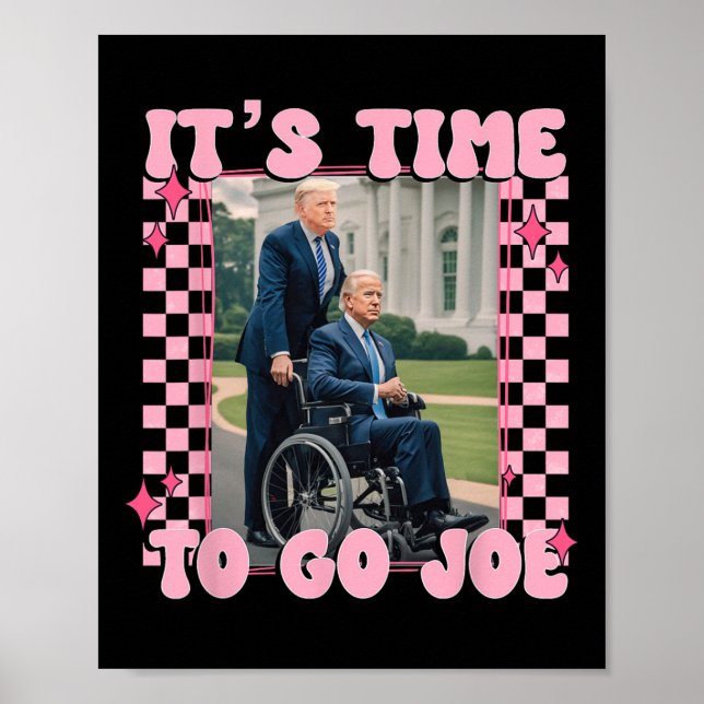 Póster Ya es hora de que Joe Funny Trump 2024 (Frente)