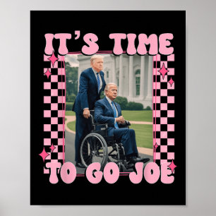 Póster Ya es hora de que Joe Funny Trump 2024