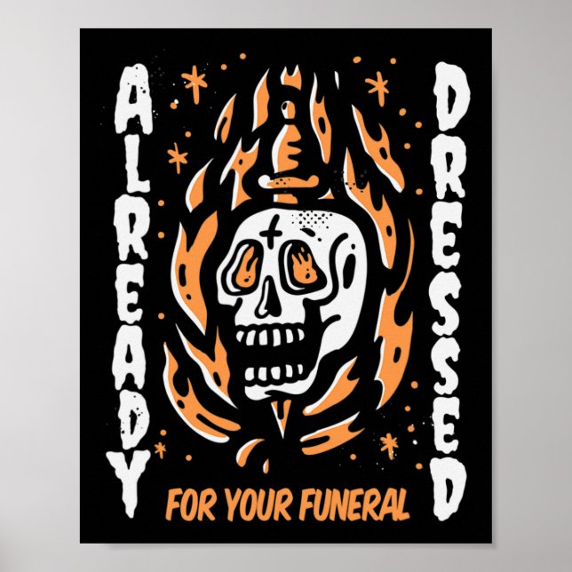 Póster Ya Vestido Para Halloween De Tu Funeral  (Frente)