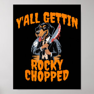 Póster Y'all Gettin Rocky Chopped Tennessee Halloween Cos