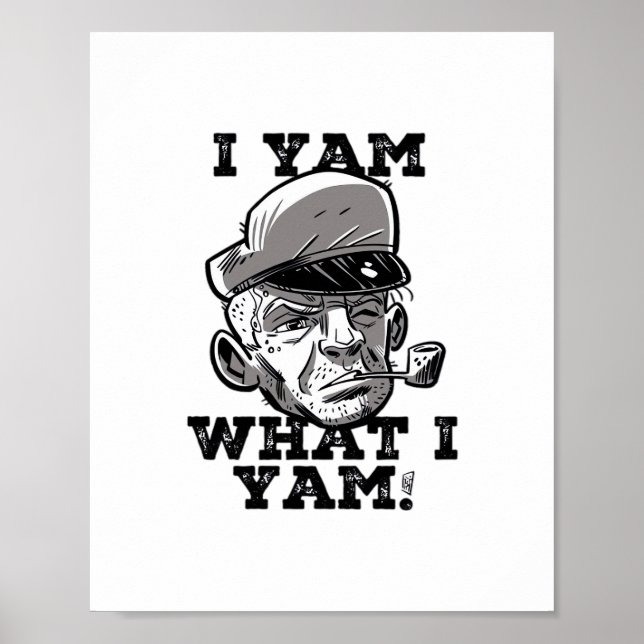 Póster Yam What I Yam Classic Meme Design (Frente)