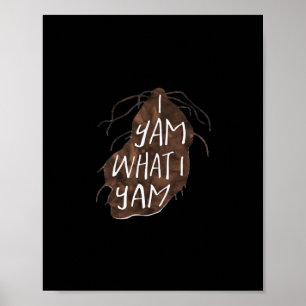 Póster Yam What I Yam - Pun Design