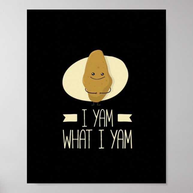 Póster Yam What I Yam - Sweet Potato Thankending (Frente)