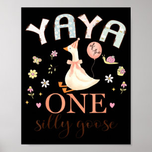 Póster Yaya de la niña tonta del ganso 1er cumpleaños