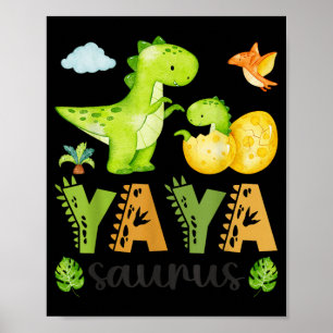 Póster Yaya Saurus T-Rex Dinosaur Coincidencia Día de la