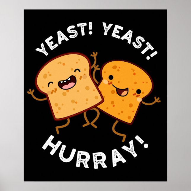 Póster Yeast Hurray Gracioso Pernos De Pan Oscuro BG (Frente)