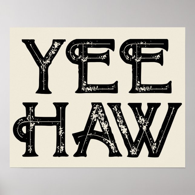 Póster Yeehaw Typography Western Wall Ranch Cabaña Hogar (Frente)