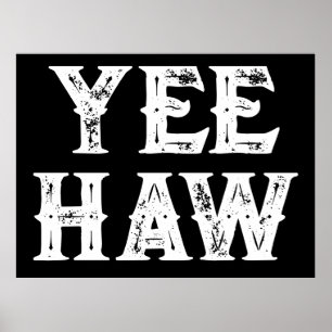 Póster Yeehaw Typography Western Wall Ranch Cabaña Hogar