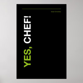 Póster YES, CHEF! – Funny Kitchen Poster