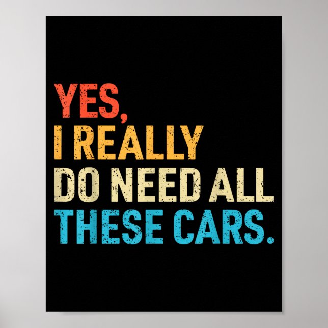 Póster Yes I Really Do Need All These Funny Car Mechanic  (Frente)