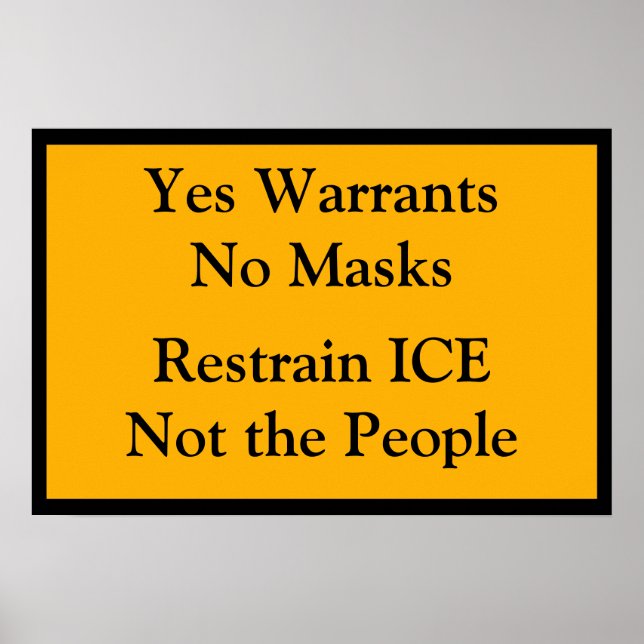 Póster Yes Warrants No Masks (Frente)