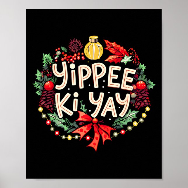 Póster Yippee-ki-yay Funny Christmas Party Long Sleeve  (Frente)