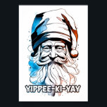 Póster Yippee Ki Yay Navidades divertidos citan cultura p<br><div class="desc">Yippee Ki Yay Funny Navidades Cita Pop Culture Ilustracion Santa Claus / Papá Noel viene a la ciudad, ¡y se está tomando las risas! Prepárense para una feliz buena época llena de graciosas payasadas y Navidades animando // #NaumovskiArt #SantaClaus #Santa #Xmas #Funny #FunnyChristmas #Quote #FunnyXmas #YippeeKiYay #Ilustracion #art #MerryChristmas #ChristmasTime...</div>