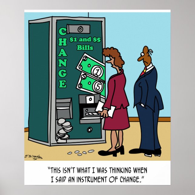 Póster Yo dije que quería un instrumento de cambio (Frente)