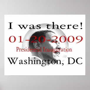 Póster "YO ESTABA ALLÍ" Inauguración de Obama 48"x36" Pos