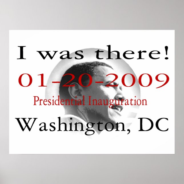 Póster "YO ESTABA ALLÍ" Inauguración de Obama 48"x36" Pos (Frente)