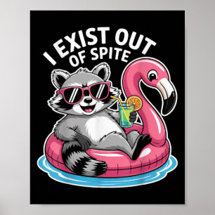 Póster Yo Existo De Raccoon Pintoresco Cita Sarcástica