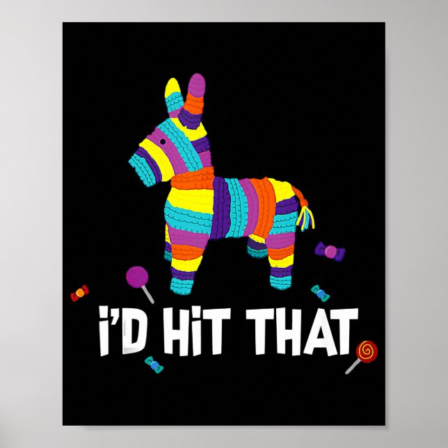 Póster Yo hubiera golpeado a Pinata Mexicano Cinco De May (Frente)