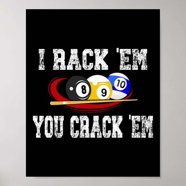 Póster Yo Me Hago Em, Me Crack Em Funny Billiard Pool Bil (Frente)