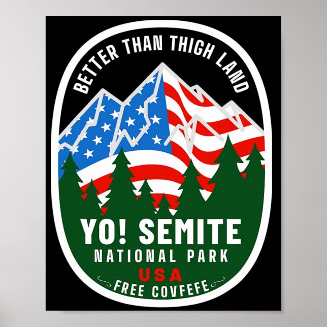 Póster Yo Semite National Park Funny American Flag Thigh  (Frente)