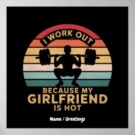 Póster Yo Trabajo Porque Mi Novia Es Muy Graciosa.