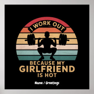 Póster Yo Trabajo Porque Mi Novia Es Muy Graciosa.
