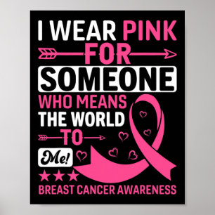 Póster Yo Uso A Alguien Rosa Que Significa El Mundo Para 