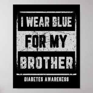 Póster Yo Uso Azul Para Mi Hermano T1d Sensibilización So