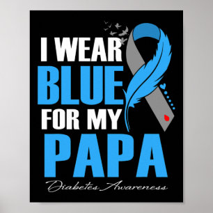 Póster Yo Uso Azul Para Mi Papá Diabetes Feather Awarenes