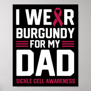 Póster Yo uso borgoña para mi papá anemia falciforme