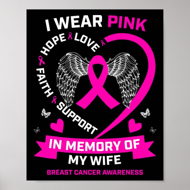 Póster Yo Uso El Rosa En Memoria De Mi Esposa, El Cáncer  (Frente)