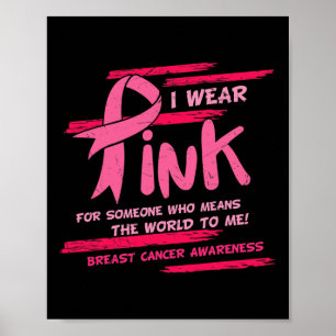 Póster Yo Uso El Rosa Para Alguien Que Significa El Pecho