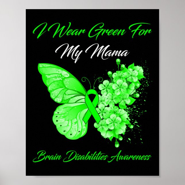 Póster Yo Uso El Verde Para Mi Mamá Brain Discapacitados  (Frente)