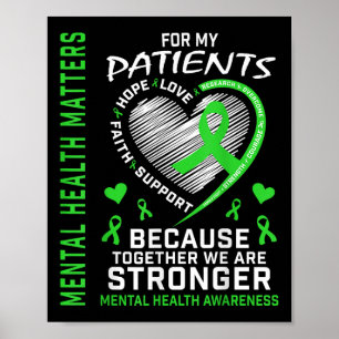 Póster Yo Uso El Verde Para Mis Pacientes La Salud Mental