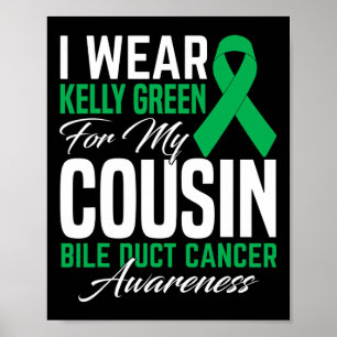 Póster Yo Uso Kelly Green Para Mi Primo Cáncer De Ducado 