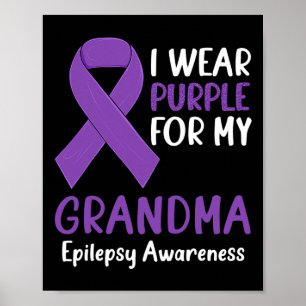 Póster Yo uso morado para mi abuela Epilepsy Awareness Gr