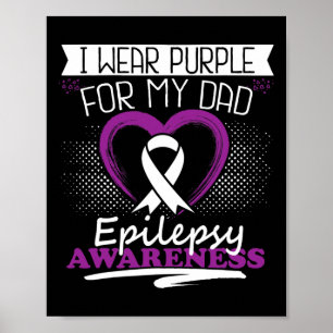 Póster Yo uso morado para mi papá Epilepsy Seizures Warri
