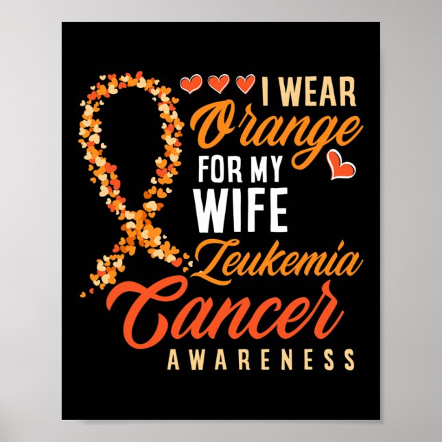 Póster Yo Uso Naranja Para Mi Esposa Leucemia Cáncer Awar (Frente)