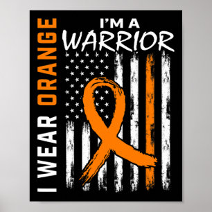 Póster Yo uso Naranja Ribbon Leukemia Cáncer Guerrero Con