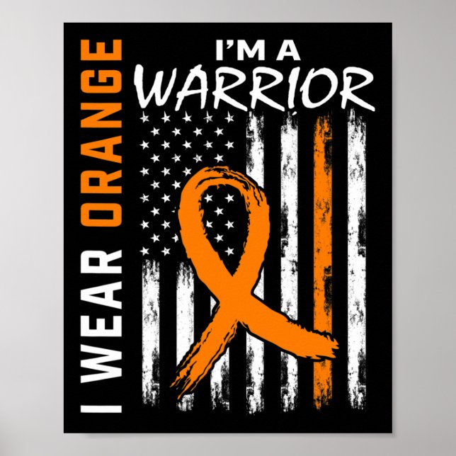 Póster Yo uso Naranja Ribbon Leukemia Cáncer Guerrero Con (Frente)