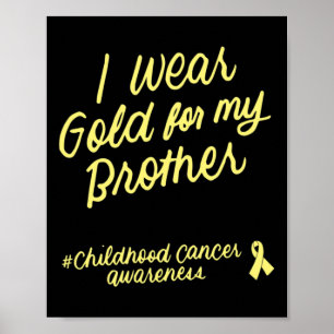 Póster Yo uso oro para mi hermano niño con cáncer
