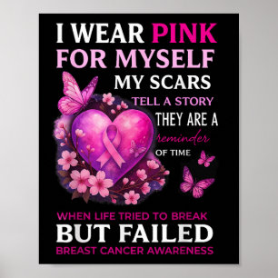 Póster Yo Uso Pink Para Mí Mis Cicatrices Cáncer De Mama
