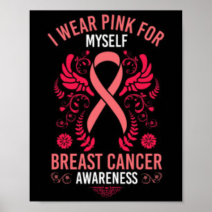 Póster Yo Uso Pink Para Mí Sobreviviente De Cáncer De Mam