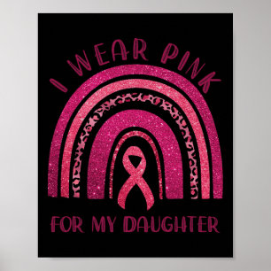 Póster Yo Uso Rosa Para Mi Hija Cinta Rosa Puede