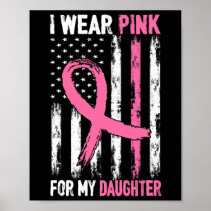 Póster Yo Uso Rosa Para Mis Hijas Conciencia De Cáncer De