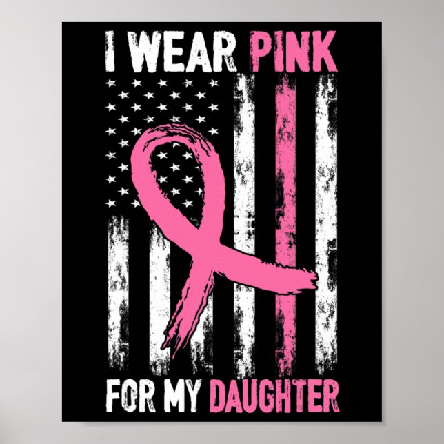 Póster Yo Uso Rosa Para Mis Hijas Conciencia De Cáncer De (Frente)