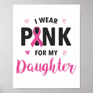 Póster Yo Uso Rosa Para Mis Hijas Conciencia De Cáncer De