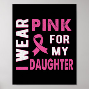 Póster Yo uso rosa para mis hijas las advertencias de cán